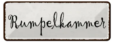 Produktbild von Blechschild Hinweis 27x10cm Rumpelkammer Dekoration