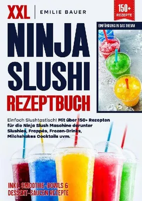 Produktbild von XXL Ninja Slushi Rezeptbuch