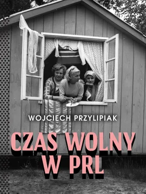 Imagen del producto de Czas wolny w PRL