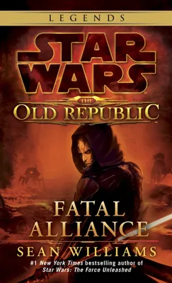 Produktbild von Fatal Alliance: Star Wars Legends (the Old Republic)