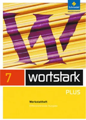 Immagine prodotto di wortstark 7 A. Werkstattheft. Differenzierende Allgemeine Ausgabe