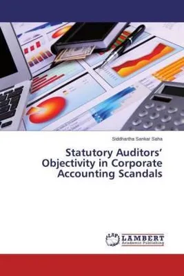 Zdjęcie produktu dla Statutory Auditors' Objectivity in Corporate Accounting Scandals