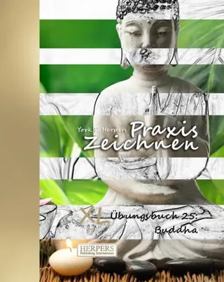 Produktbild von Praxis Zeichnen | XL Übungsbuch 25: Buddha