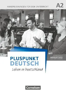Produktbild von Pluspunkt Deutsch A2: Gesamtband - Allgemeine Ausgabe - Handreichungen für den Unterricht mit Kopiervorlagen