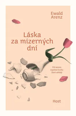 Productafbeelding van Láska za mizerných dní | Ewald Arenz