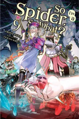 Immagine prodotto di So I'm a Spider, So What?, Vol. 9 (light novel)