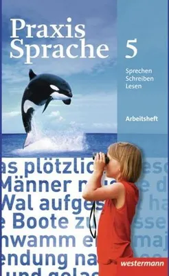 Image de Praxis Sprache 5. Arbeitsheft. Realschulen, Gesamtschulen
