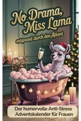 Produktbild von Der Anti-Stress Adventskalender für alle Frauen - entspannt durch den Advent