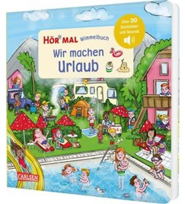Obrázok produktu pre Carlsen Verlag GmbH Hör mal (Soundbuch): Wimmelbuch: Wir machen Urlaub