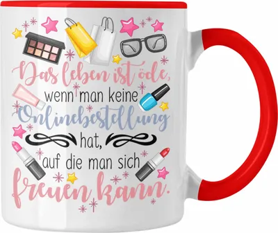 Produktbild von Trendation - Online Bestellen Shoppen Tasse Geschenk für Frauen Mutter Ehefrau Kollegin Geschenkidee Lustiger Spruch auf Tasse (Rot)