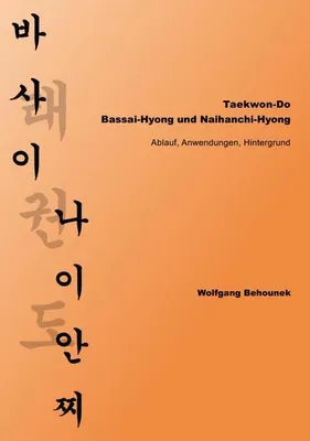 Immagine prodotto di Taekwon-Do - Bassai-Hyong und Naihanchi-Hyong