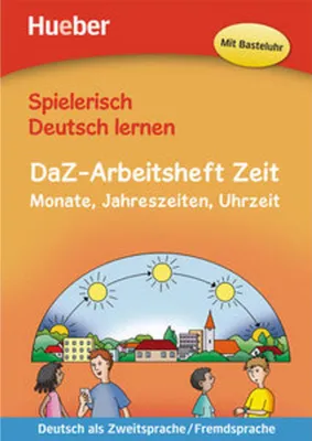 Obrázok produktu pre Spielerisch Deutsch lernen - DaZ-Arbeitsheft Zeit