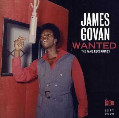 Zdjęcie produktu dla Govan,James-Wanted-The Fame Recordings