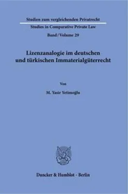 Obrázek produktu pro Lizenzanalogie im deutschen und türkischen Immaterialgüterrecht