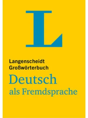 Produktbild von Langenscheidt Großwörterbuch Deutsch als Fremdsprache