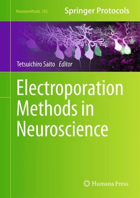 Zdjęcie produktu dla Electroporation Methods in Neuroscience