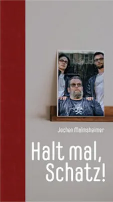 Produktbild von Halt mal, Schatz!