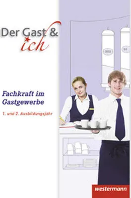 Image de Der Gast & ich. 1. und 2. Ausbildungsjahr. Schülerband