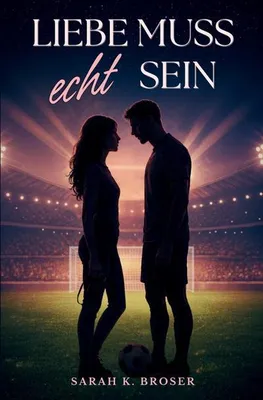 Produktbild von Liebe muss echt sein