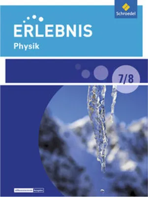 Obrázok produktu pre Erlebnis Physik 7 / 8. Schulbuch. Differenzierende Ausgabe. Berlin und Brandenburg