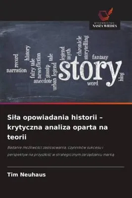 Produktbild von Si¿a opowiadania historii - krytyczna analiza oparta na teorii