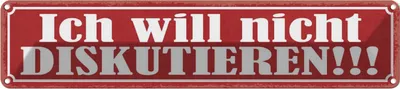 Produktbild von vianmo Blechschild 10x46 cm ich will nicht diskutieren Dekoration Spruch Zitat