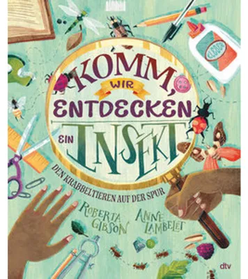 Immagine prodotto di Komm, wir entdecken ein Insekt! Den Krabbeltieren auf der Spur