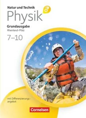 Obrázok produktu pre Natur und Technik - Physik ab 7. Schuljahr Schülerbuch. Grundausgabe mit Differenzierungsangebot - Rheinland-Pfalz