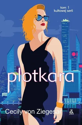 Immagine prodotto di Plotkara Cecily von Ziegesar (Buch auf Polnisch)