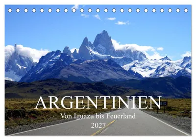 Produktbild von Argentinien - Von Iguazu bis Feuerland (Tischkalender 2027 DIN A5 quer), CALVENDO Monatskalender