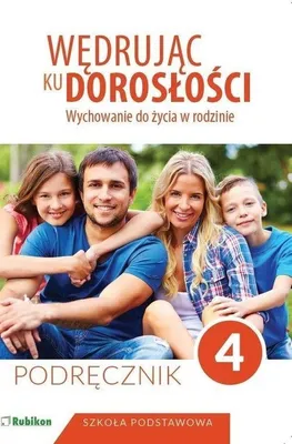 Obrázok produktu pre Wedrujac ku doroslosci Wychowanie do zycia w rodzinie Podrecznik dla klasy 4 szkoly podstawowej