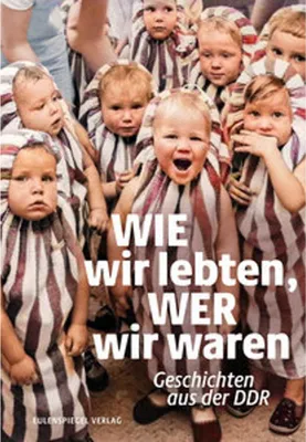 Produktbild von Wie wir lebten, wer wir waren
