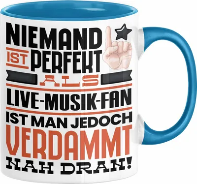 Produktbild von Live-Musik-Fan Geschenk Tasse Lustige Geschenkidee für Live-Musik-Fan Geburtstag Kaffee-Becher Niemand Ist Perfekt Aber Als Live-Musik-Fan Ist Man Nah Dran (Blau)