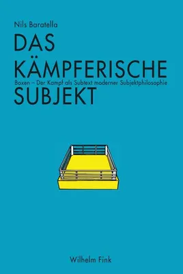 Image de Das kämpferische Subjekt
