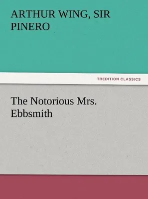 Produktbild von The Notorious Mrs. Ebbsmith