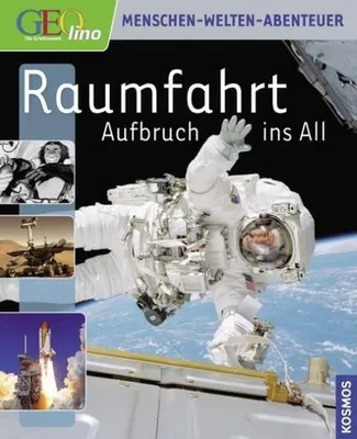 Produktbild von Dambeck, S: Raumfahrt. Aufbruch ins All