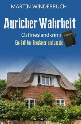 Obrázok produktu pre Auricher Wahrheit. Ostfrieslandkrimi - Nordseekrimi - Küstenkrimi