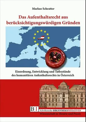 Produktbild von Das Aufenthaltsrecht aus berücksichtigungswürdigen Gründen