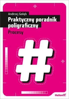 Immagine prodotto di Praktyczny poradnik poligraficzny Procesy