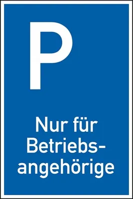 Produktbild von Dreifke® Schild I Parkplatzschild Nur für Betriebsangehörige, spitze Ecken, A...
