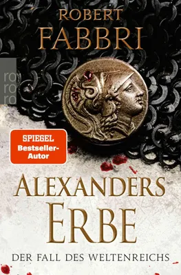 Produktbild von Alexanders Erbe: Der Fall des Weltenreichs