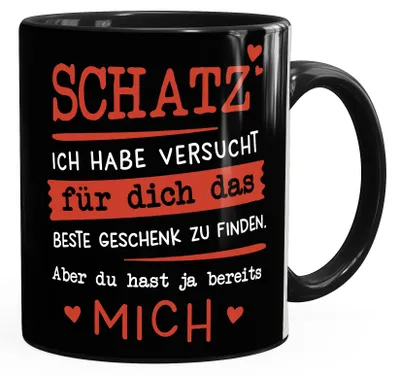 Produktbild von Kaffee-Tasse Schatz ich habe versucht für dich das beste Geschenk zu finden Geschenkidee Liebe Moonworks® schwarz Keramik-Tasse