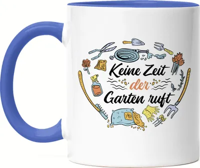 Produktbild von Keine Zeit Der Garten Ruft Tasse Blau Hobby-Gärtner Pflanzen-Fans Garten Blumen Geschenkidee