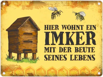 Produktbild von Imker Metallschild mit Bienen Spruch: Hier wohnt ein Imker mit seiner Beute
