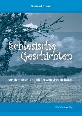 Produktbild von Schlesische Geschichten