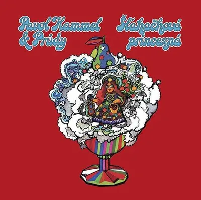 Image de Pavol Hammel & Prúdy - Šľahačková Princezná (Réédition) (LP)