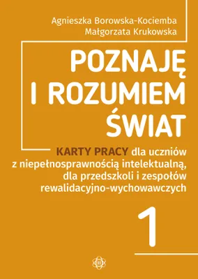 Zdjęcie produktu dla Poznaje i rozumiem swiat Czesc 1