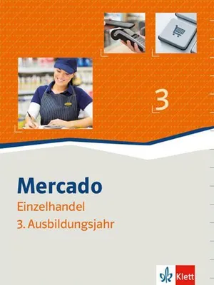Produktbild von Mercado 3 Verkauf/Einzelhandel 3. Schülerbuch 3. Ausbildungsjahr