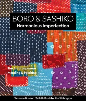 Immagine prodotto di Boro & Sashiko, Harmonious Imperfection
