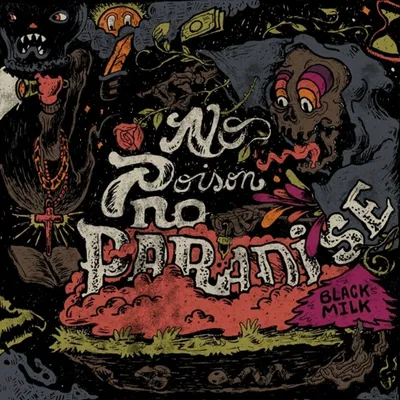 Zdjęcie produktu dla Black Milk – No Poison No Paradise